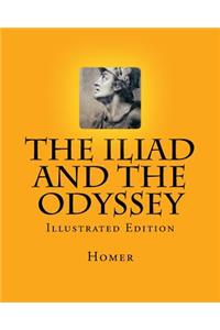 Iliad and the Odyssey