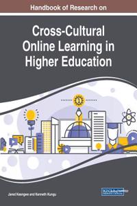 Handbook of Research on Cross-Cultural Online Learning in Higher Education