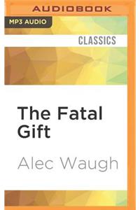 Fatal Gift