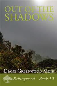 Out of the Shadows