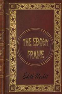 The Ebony Frame