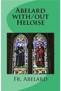 Abelard with/out Heloise