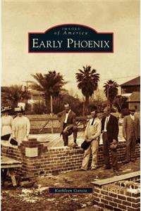 Early Phoenix