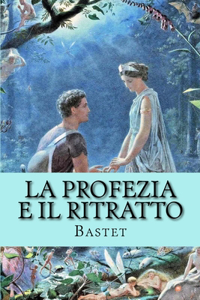 La profezia e il ritratto