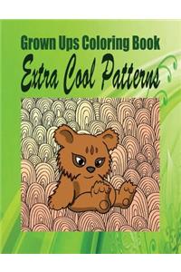 Grown Ups Coloring Book Extra Cool Patterns Mandalas