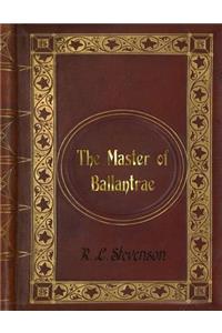 R. L. Stevenson - The Master of Ballantrae