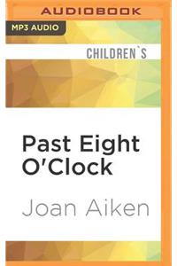 Past Eight O'Clock