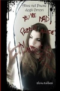 Alice nel Paese degli Orrori