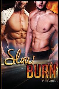 Slow Burn