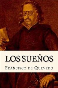 Los Sueños (Spanish Edition)