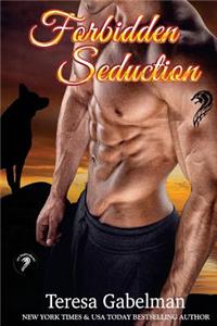 Forbidden Seduction (Lee County Wolves) Book #2