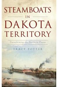 Steamboats in Dakota Territory