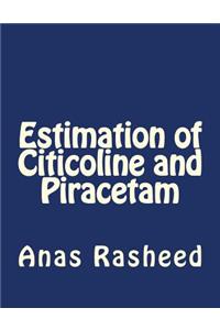 Estimation of Citicoline and Piracetam