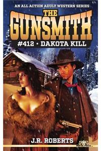 The Gunsmith #412-Dakota Kill