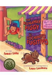 Runaway Piggy / El Cochinito Fugitivo