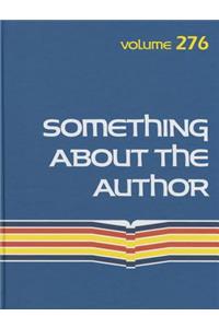 Something about the Author: Facts and Pictures About Authors and Illustrators of Books for Young People