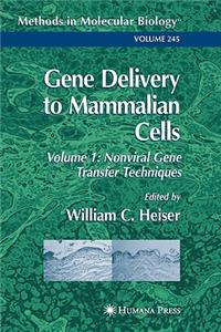 Gene Delivery to Mammalian Cells