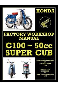 Honda C100 Workshop Manual 1958 Onwards O.H.V.