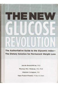 The New Glucose Revolution