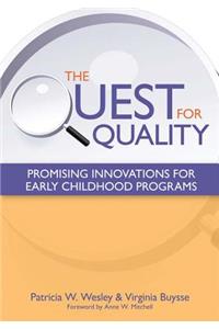 The Quest for Quality