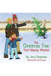 The Christmas Tree That Nobody Wanted