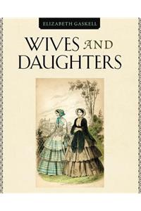 Wives and Daugthers