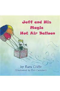 Jeff and His Magic Hot Air Balloon