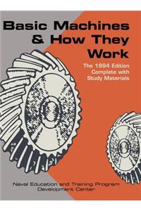 Basic Machines and How They Work