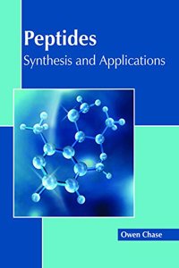 Peptides: Synthesis and Applications