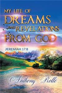 My Life of Dreams and Revelations from God