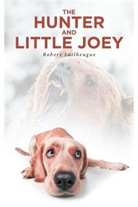 The Hunter and Little Joey
