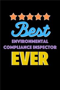 Best Environmental Compliance Inspector Evers Notebook - Environmental Compliance Inspector Funny Gift