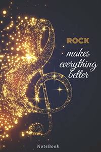 Rock Makes Everything Better