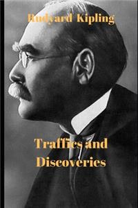 Traffics and Discoveries