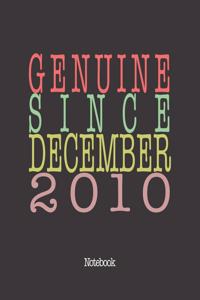 Genuine Since December 2010