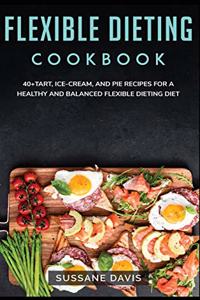 Flexible Dieting Cookbook