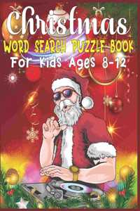 Christmas Word Search Puzzle Book For Kids Ages 8-12