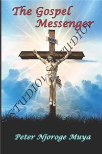 The Gospel Messenger