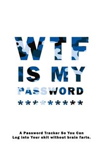 WTF Is My Password