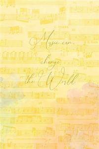 Music Can Change The World