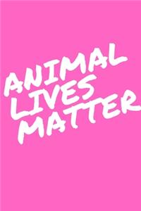 Animal Lives Matter