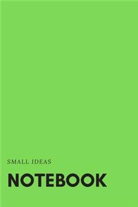 Small Ideas Notebook