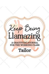 Keep Being Llamazing A Gratitude Journal For The Working Class Tailor