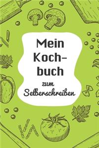 Mein Kochbuch zum Selberschreiben