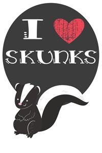 I Heart Skunks