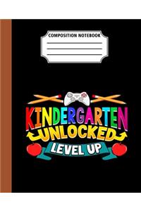 Composition Notebook Kindergarten Unlocked Level Up