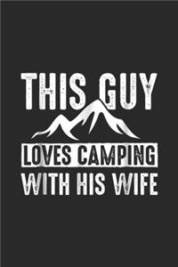 This Guy Loves Camping With His Wife