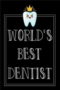 World's best dentist