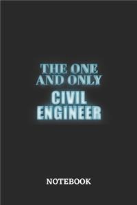 The One And Only Civil Engineer Notebook