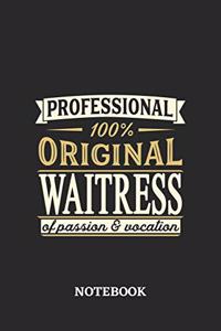 Professional Original Waitress Notebook of Passion and Vocation